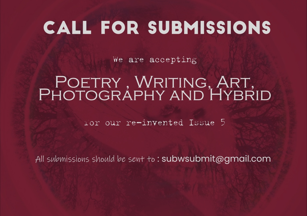 SUBMISSIONS RE-OPEN